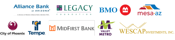 Alliance Bank of Arizona | BHHS Legacy Foundation | BMO | City of Mesa | City of Phoenix | City of Tempe | Valley Metro